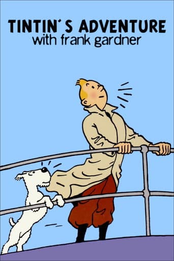 Watch Tintin's Adventure with Frank Gardner free online