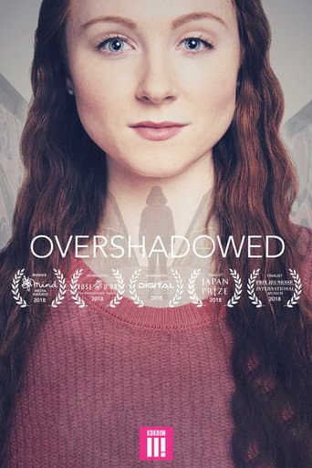 Watch Overshadowed free online