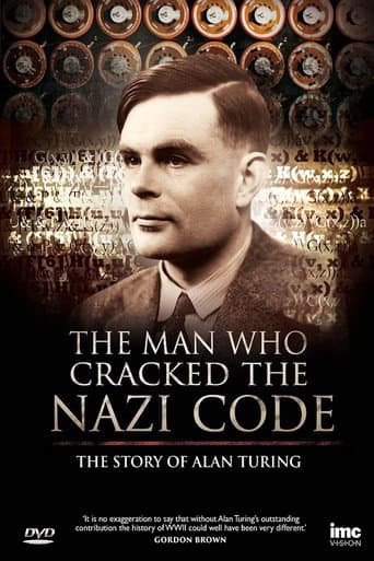 Watch The Man Who Cracked the Nazi Code: The Story of Alan Turing free online