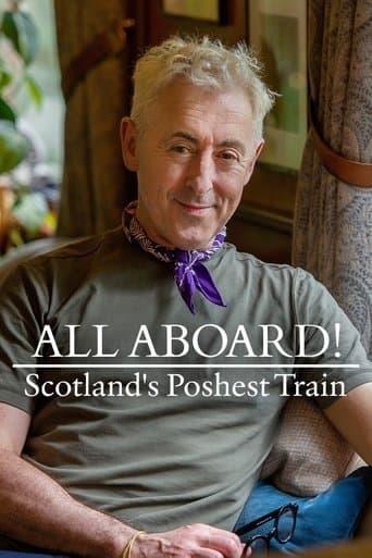 Watch All Aboard! Scotland's Poshest Train free online
