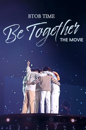 Watch BTOB TIME: Be Together the Movie free online