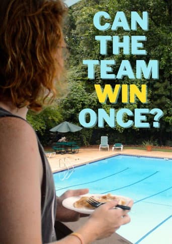 Watch Can The Team Win Once? free online
