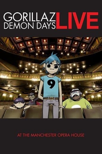 Watch Gorillaz: Demon Days Live at the Manchester Opera House free online