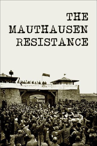 Watch The Mauthausen Resistance free online