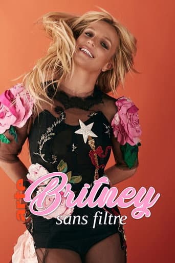 Watch Britney: No Filter free online