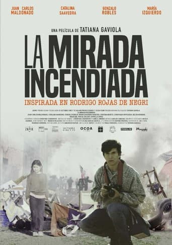 Watch La mirada incendiada free online