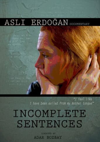 Watch Incomplete Sentences free online