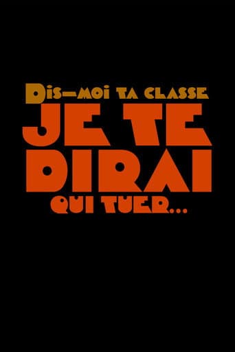 Watch Dis-moi ta classe je te dirai qui tuer free online