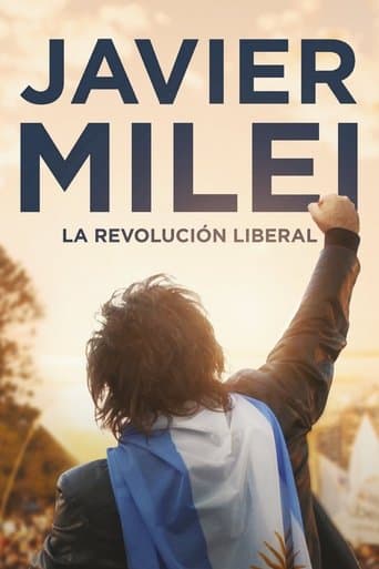 Watch Javier Milei: la revolución liberal free online