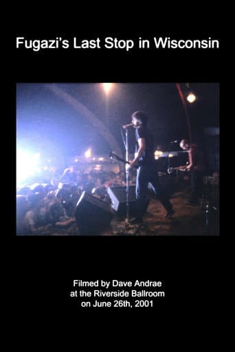Watch Fugazi's Last Stop in Wisconsin free online