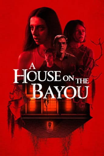 Watch A House on the Bayou free online
