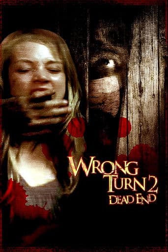 Watch Wrong Turn 2: Dead End free online