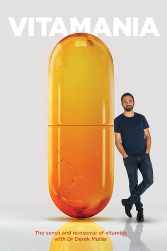 Watch Vitamania: The Sense and Nonsense of Vitamins free online