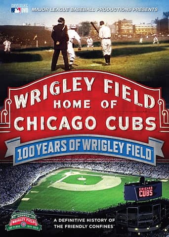 Watch 100 Years of Wrigley Field free online