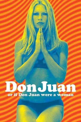 Watch Don Juan or If Don Juan Were a Woman free online