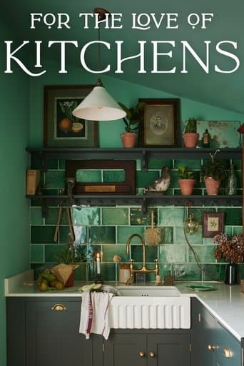 Watch For the Love of Kitchens free online