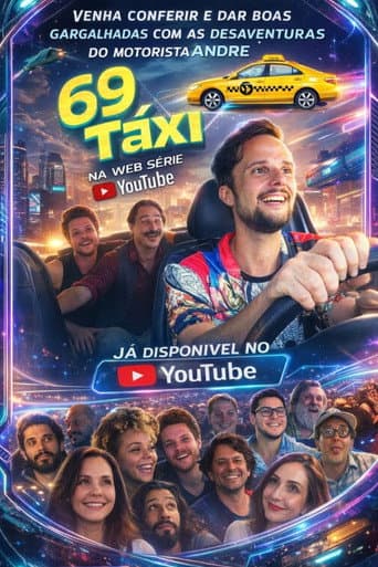 Watch 69 Táxi free online
