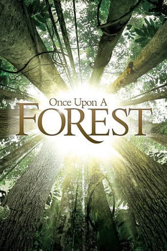 Watch Once Upon a Forest free online