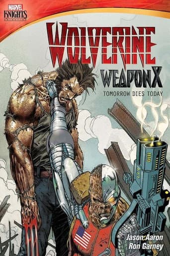 Watch Wolverine Weapon X: Tomorrow Dies Today free online