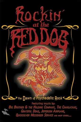 Watch Rockin' at the Red Dog: The Dawn of Psychedelic Rock free online