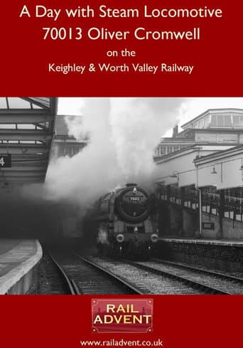 Watch A Day With 70013 Oliver Cromwell free online