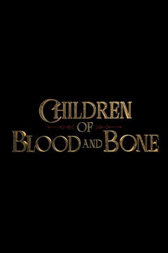Watch Children of Blood and Bone free online