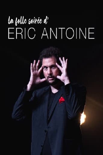 Watch La folle soirée d'Eric Antoine free online