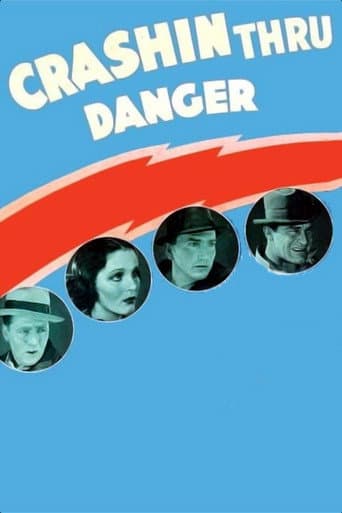 Watch Crashing Through Danger free online