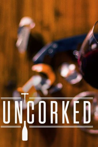 Watch Uncorked free online