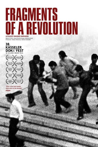 Watch Fragments of a Revolution (Sahneye Tarikh) free online