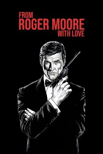 Watch From Roger Moore with Love free online