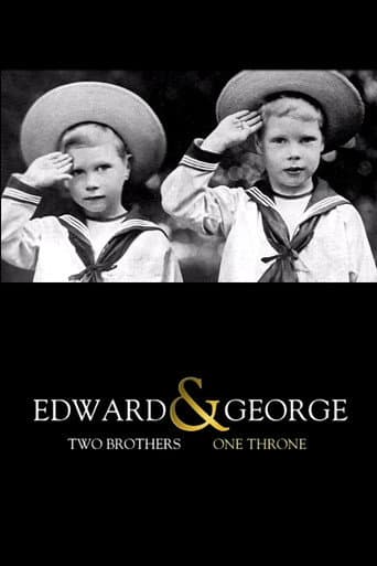 Watch Edward & George: Two Brothers, One Throne free online