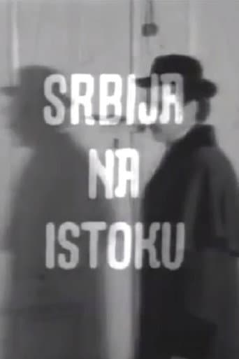 Watch Serbia on the East free online