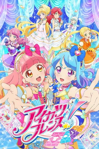 Watch Aikatsu Friends! free online