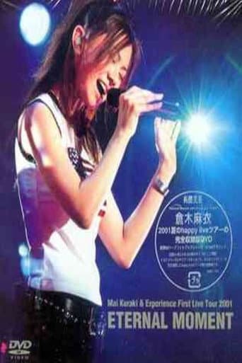 Watch Mai Kuraki & Experience First Live Tour 2001 ETERNAL MOMENT free online