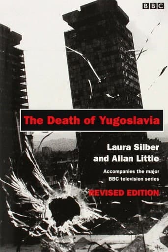 Watch The Death of Yugoslavia free online