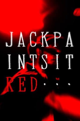 Watch Jack Paints It Red free online