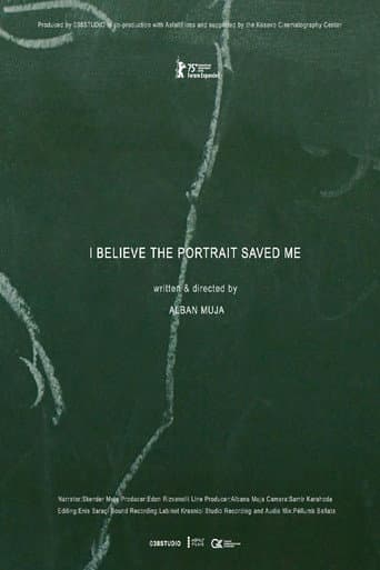 Watch I Believe the Portrait Saved Me free online