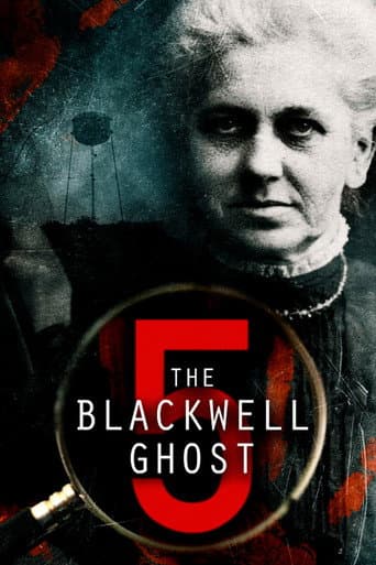 Watch The Blackwell Ghost 5 free online