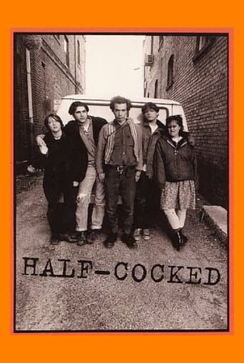 Watch Half-Cocked free online