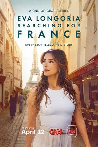 Watch Eva Longoria: Searching for France free online