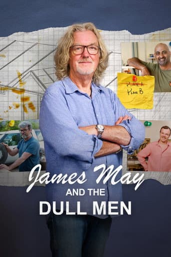 Watch James May and the Dull Men free online