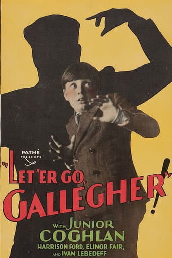 Watch Let 'Er Go Gallegher free online