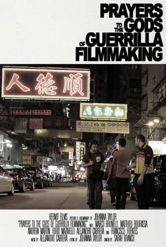 Watch Prayers to the Gods of Guerrilla Filmmaking free online