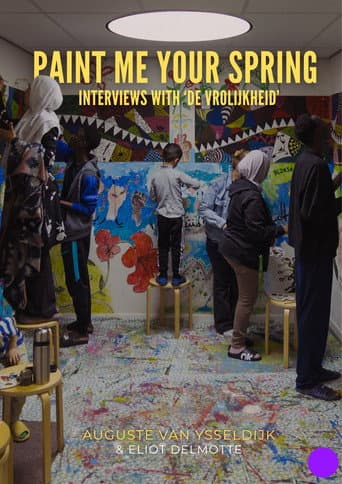 Watch Paint me your Spring: Interviews with 'De Vrolijkheid' free online
