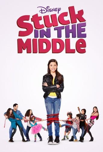 Watch Stuck in the Middle free online