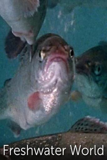 Watch Freshwater World free online