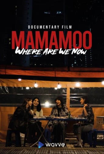 Watch Mamamoo: Where Are We Now? free online