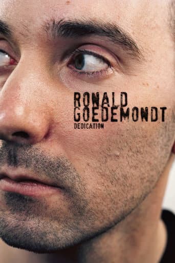 Watch Ronald Goedemondt: Dedication free online
