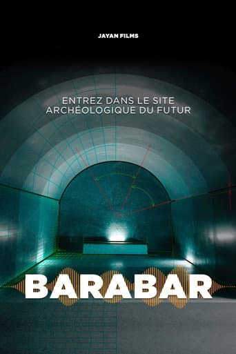 Watch Barabar : Le Site archéologique du futur free online